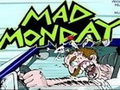 Mad Monday
