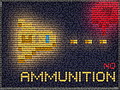 No Ammunition